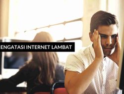 Cara Mengatasi Internet Lemot di HP Lengkap dengan Faktor Penyebabnya