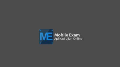 Ujian Sekolah Hanya Dari HP Android dengan Aplikasi Mobile Exam