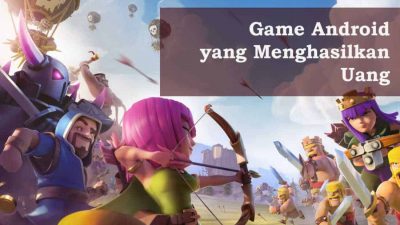 Game Android yang Menghasilkan Uang