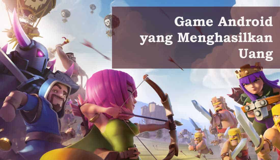 Game Android yang Menghasilkan Uang