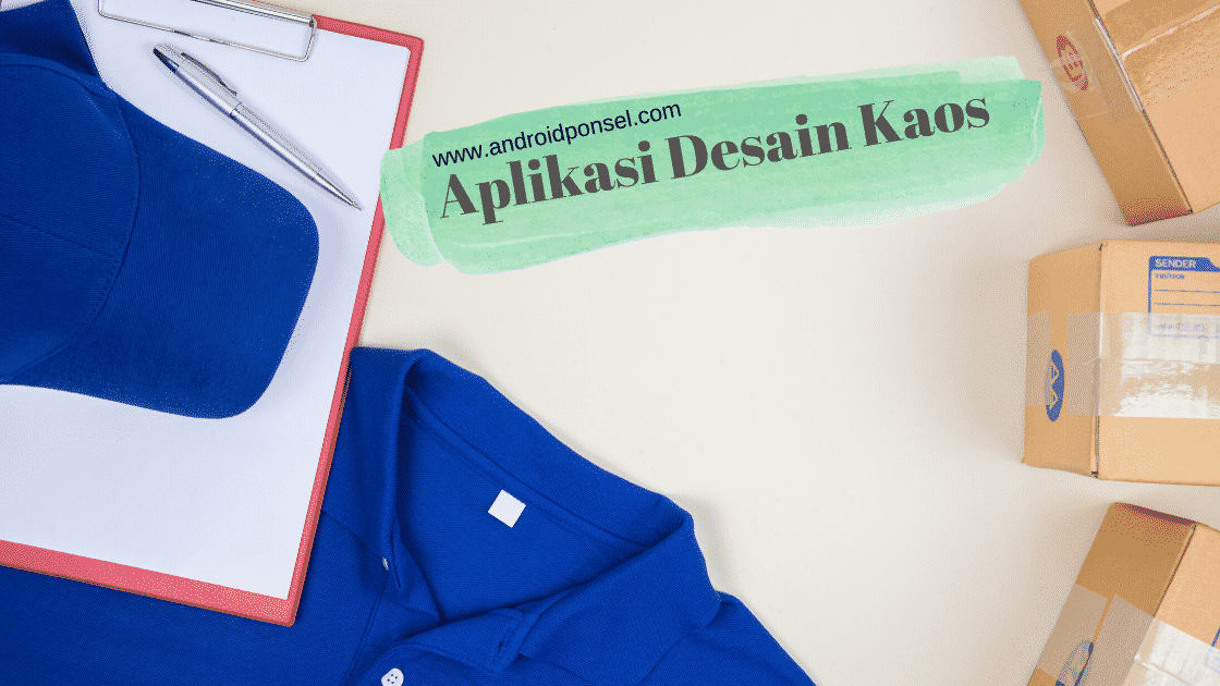 Daftar Aplikasi  Desain  Baju Terbaik Untuk PC dan HP