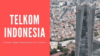 Telkom Dinobatkan sebagai brand paling bernilai di Indonesia