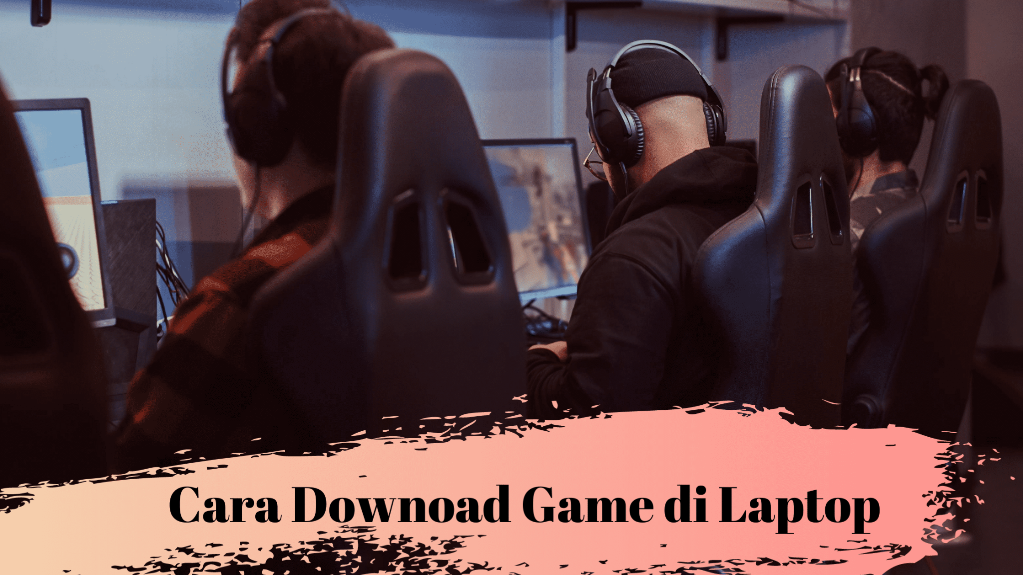 cara download game di laptop