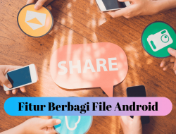 Google Uji Coba Fitur Berbagi File Terdekat Nearby Share pada Android