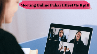 Meeting Online Pakai UMeetMe Hanya Makan Kuota Data Rp10