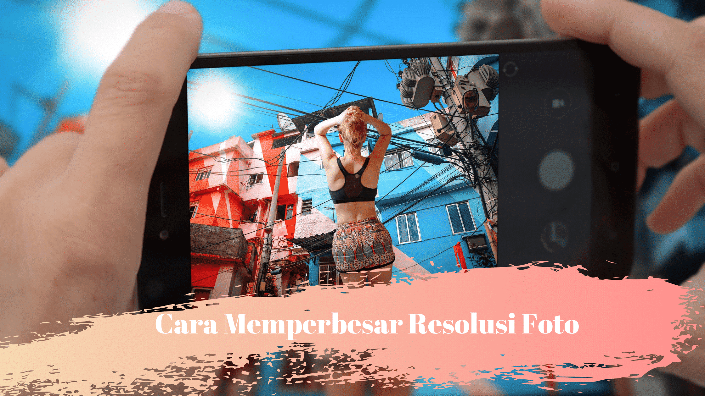 CAra Memperbesar Resolusi Foto