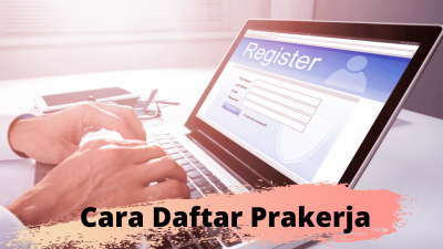 Cara Lengkap Daftar Kartu Prakerja di prakerja.go.id