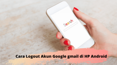 Cara Logout Akun Google gmail di HP Android