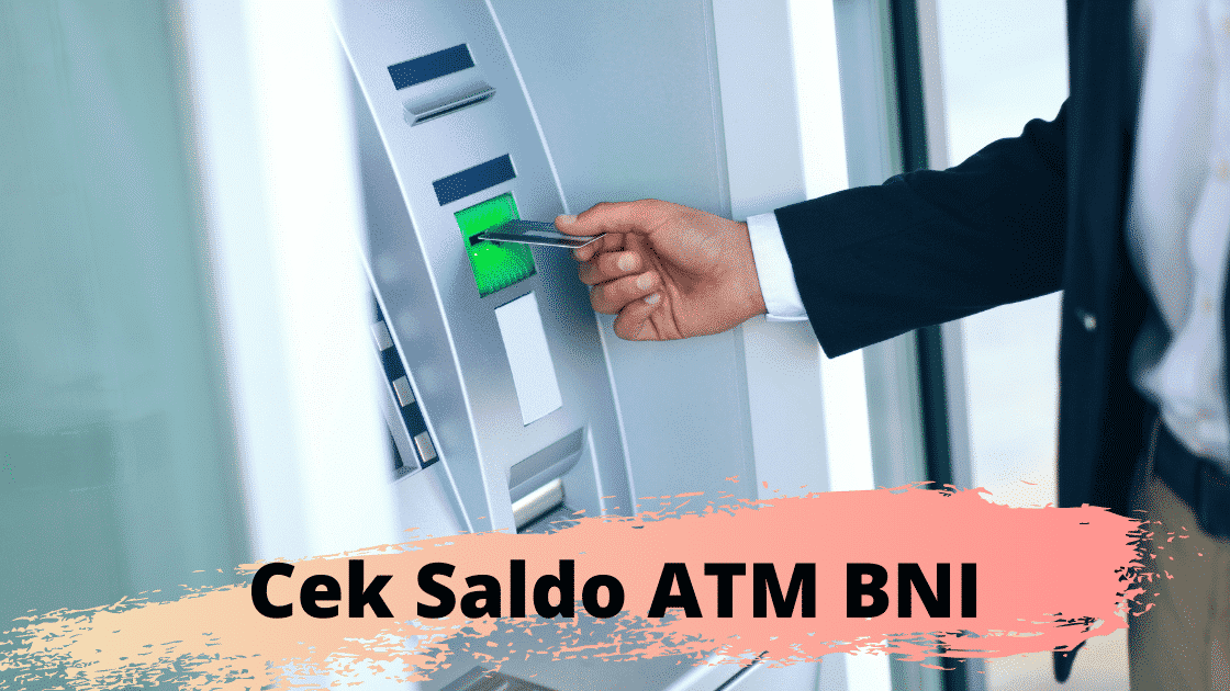 Cek Saldo ATM BNI