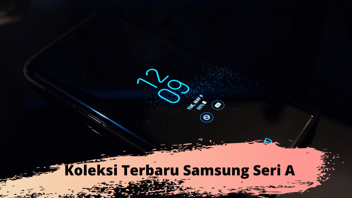 Samsung seri A