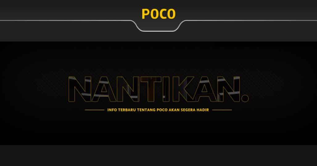 Nantikan POCO