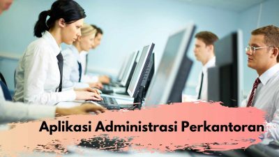 aplikasi administrasi perkantoran