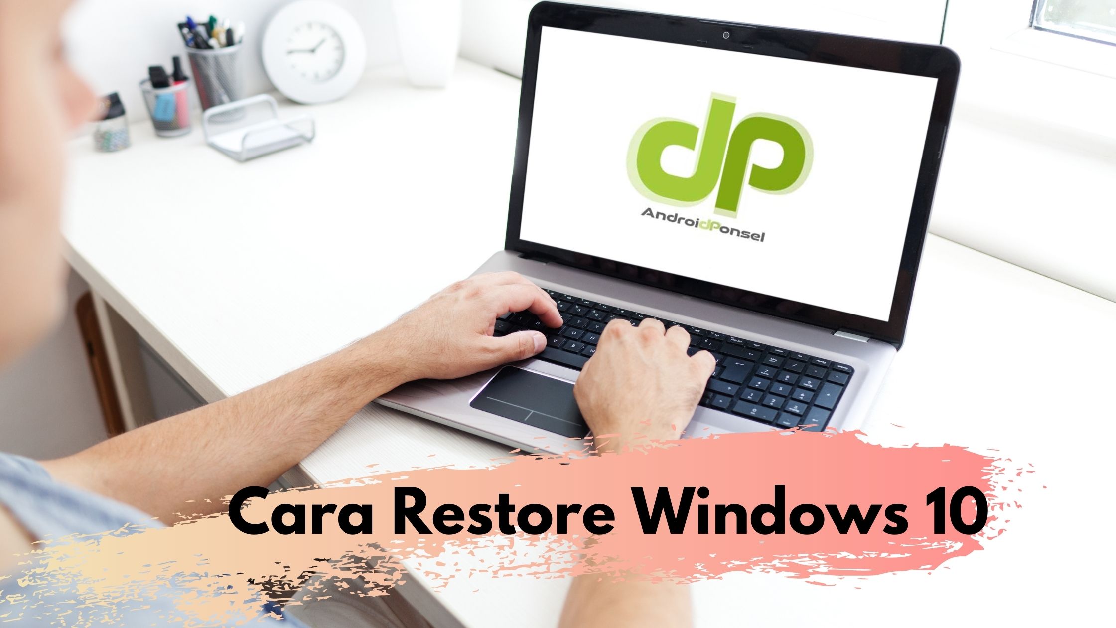 cara restore windows 10