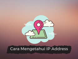 2 Cara Mengetahui IP Address Orang lain Dengan Mudah