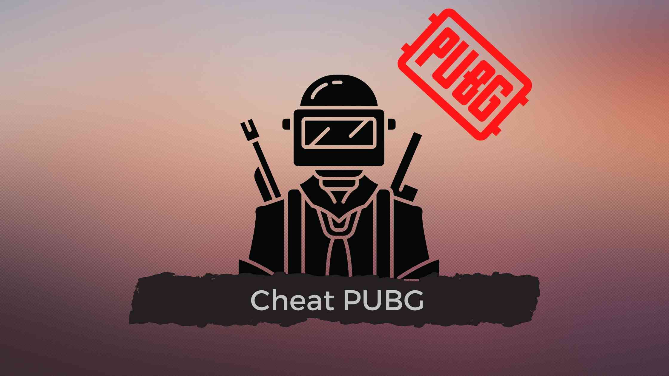 Cheat Pubg Apa Saja Fungsinya Dan Bahayanya