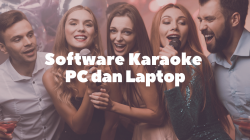 Software Karaoke PC dan Laptop