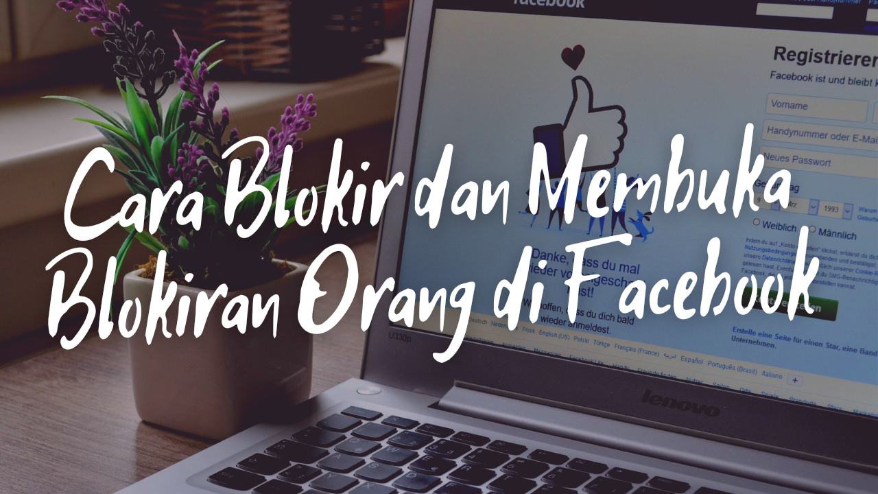 cara blokir orang di facebook