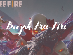 Inilah 5 Tips Booyah Free Fire yang Wajib Gamers Praktekkan