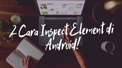 Inspect Element di Android