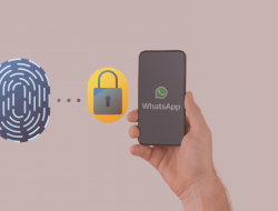Cara Mengunci Aplikasi WhatsApp Untuk Menjaga Privasi