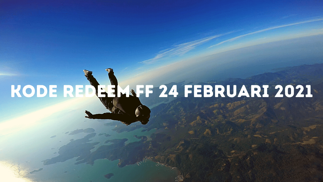 kode redeem FF 24 Februari 2021