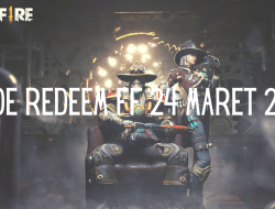 Daftar Kode Redeem FF  24 Maret 2021, Ayo Dapatkan Hadiahmu!