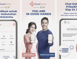 Aplikasi Good Doctor, Tingkatkan Layanan Kesehatan di Indonesia