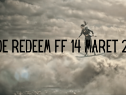 Kode Redeem FF 14 Maret 2021, Tukarkan dengan Item-Item Menarik
