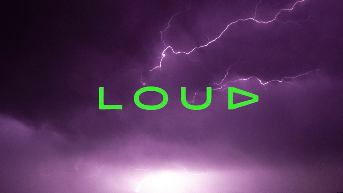 LOUD