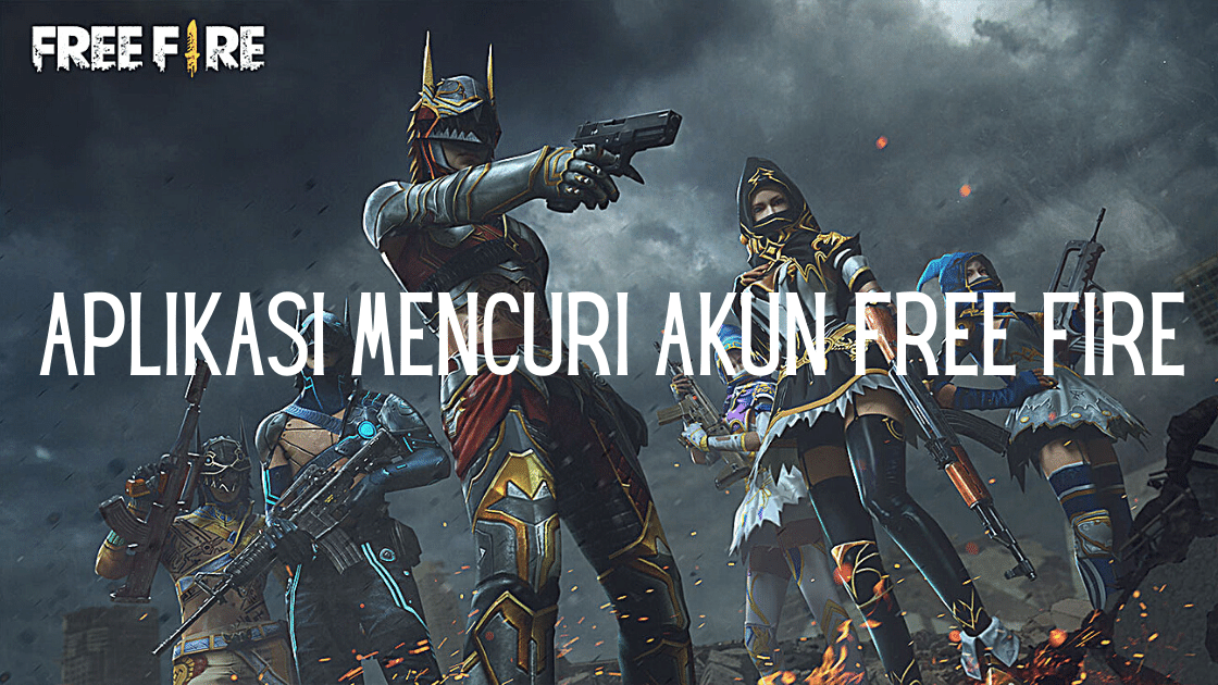 aplikasi mencuri akun Free Fire