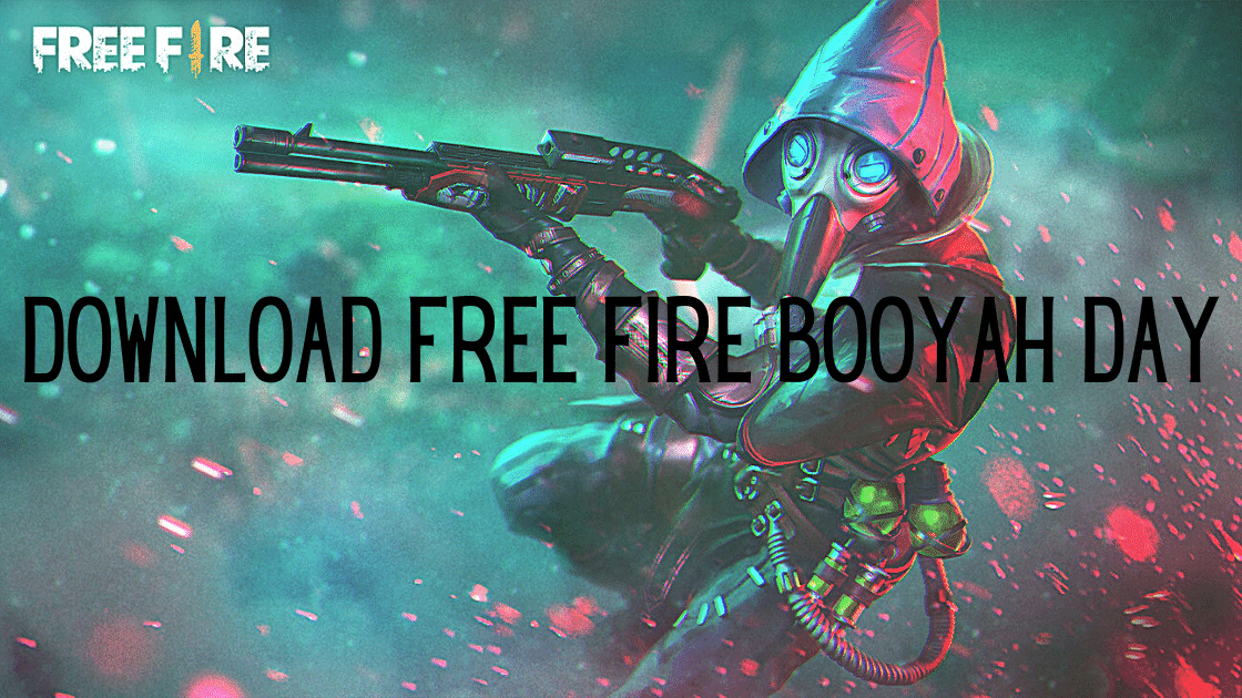 download Free Fire Booyah Day