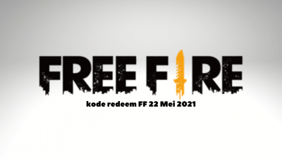 kode redeem FF 22 Mei 2021