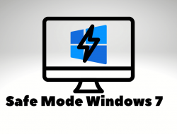 Tutorial Cara Masuk Safe Mode Windows 7 dengan Mudah