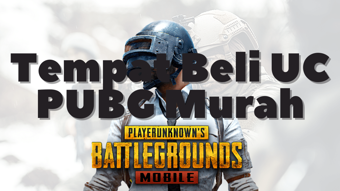 Tempat Beli UC PUBG Murah