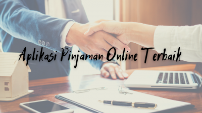 7 Aplikasi Pinjaman Online Terbaik, Worth It Kah?