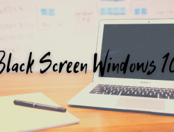 Cara Mengatasi Black Screen Windows 10