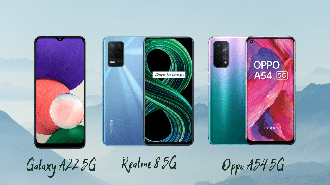 Galaxy A22 vs Realme 8 vs OPPO A54