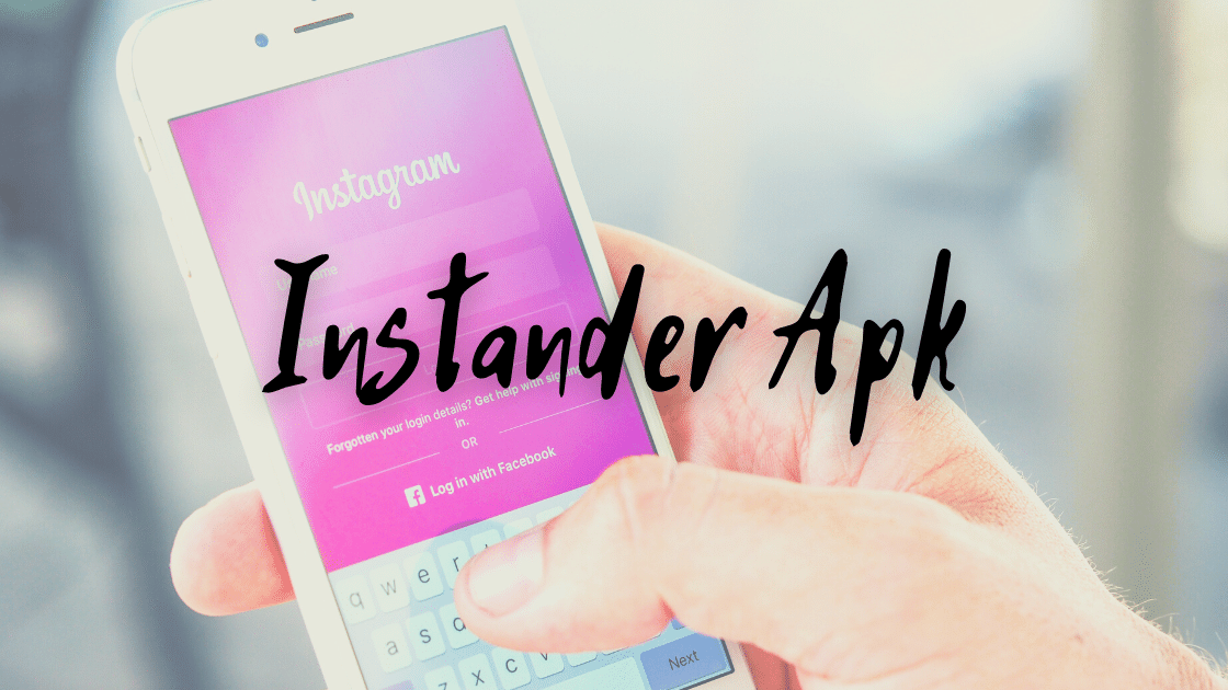 Instander Apk