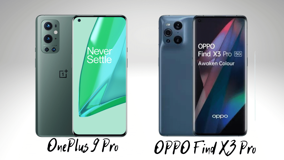 OnePlus 9 Pro vs OPPO Find X3 Pro