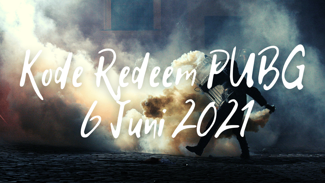 kode redeem PUBG 6 Juni 2021