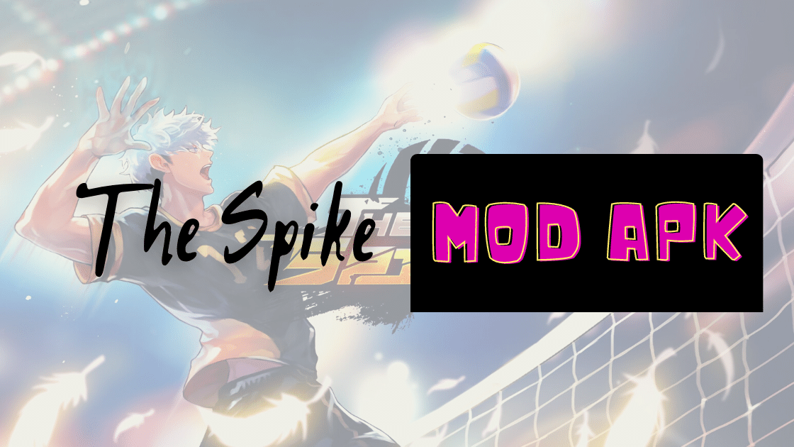 The Spike Mod APK