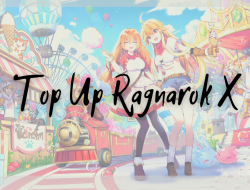 Top Up Ragnarok X
