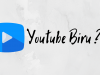 Apa Itu Youtube Biru Apk ? Simak Penjelasannya di Sini!