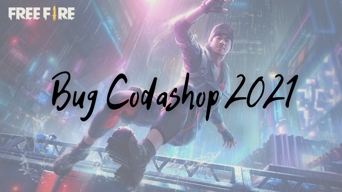 Bug Codashop 2021