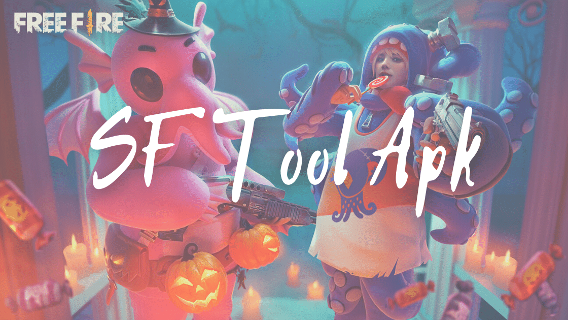 SF Tool Apk Download Free Fire