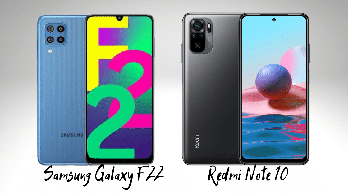 Samsung Galaxy F22 vs Redmi Note 10