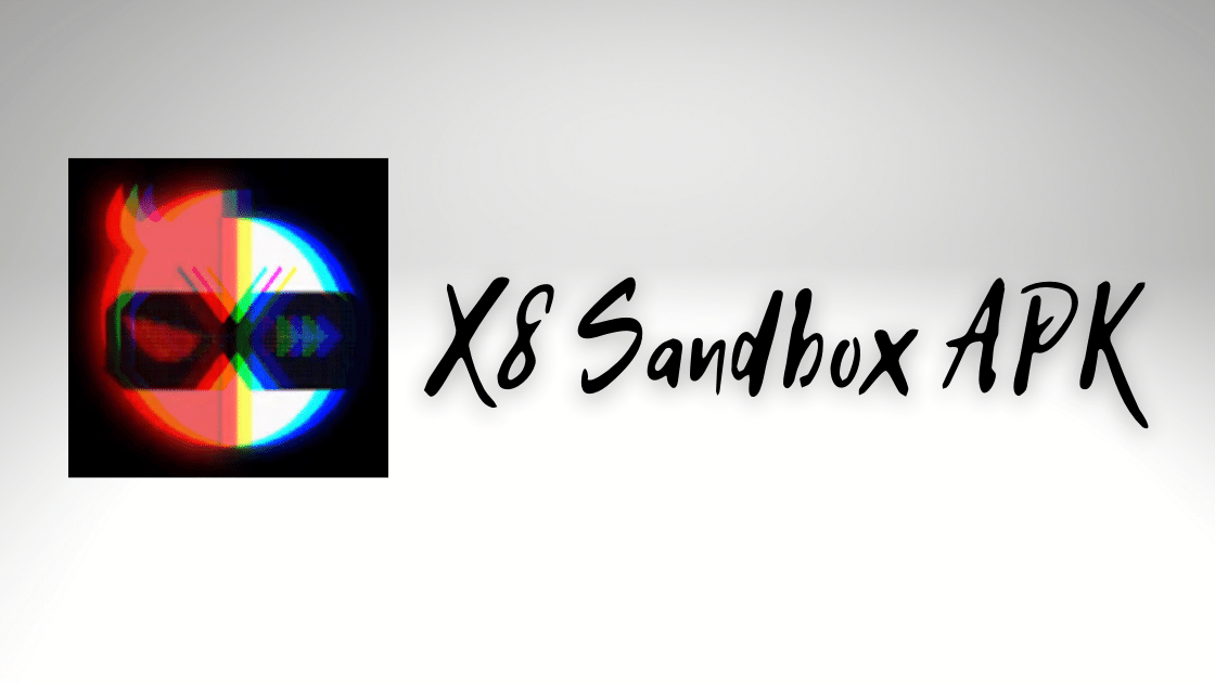 X8 Sandbox APK