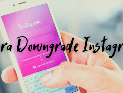 Cara Downgrade Aplikasi Instagram