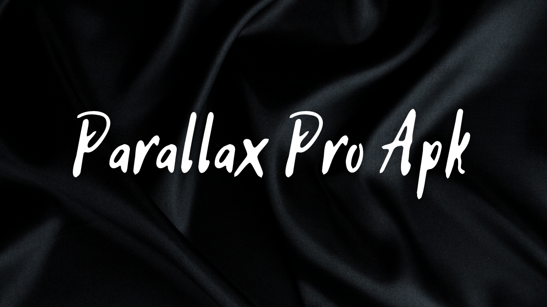 Parallax Pro Apk