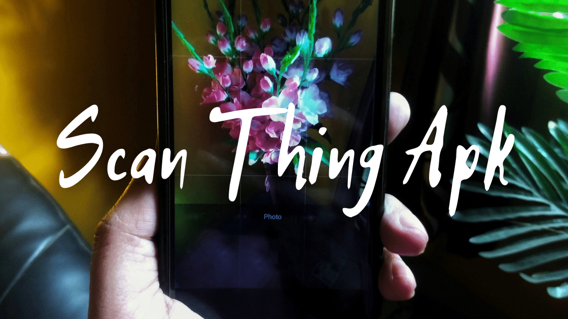 Scan Thing Apk